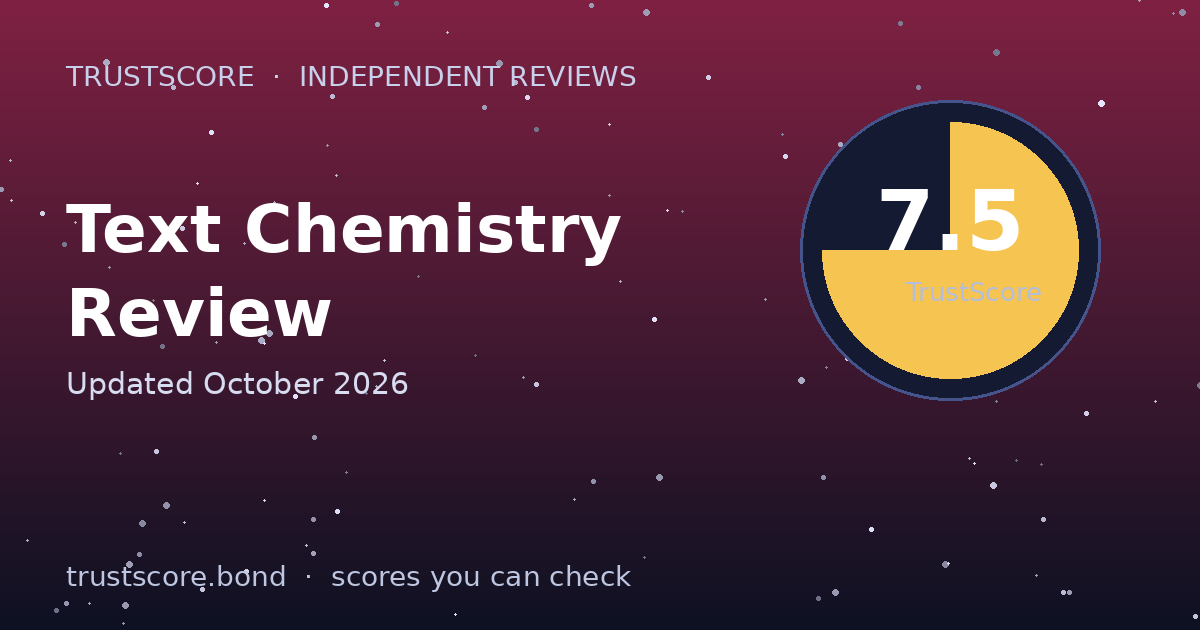 Text Chemistry TrustScore card — 7.5 out of 10